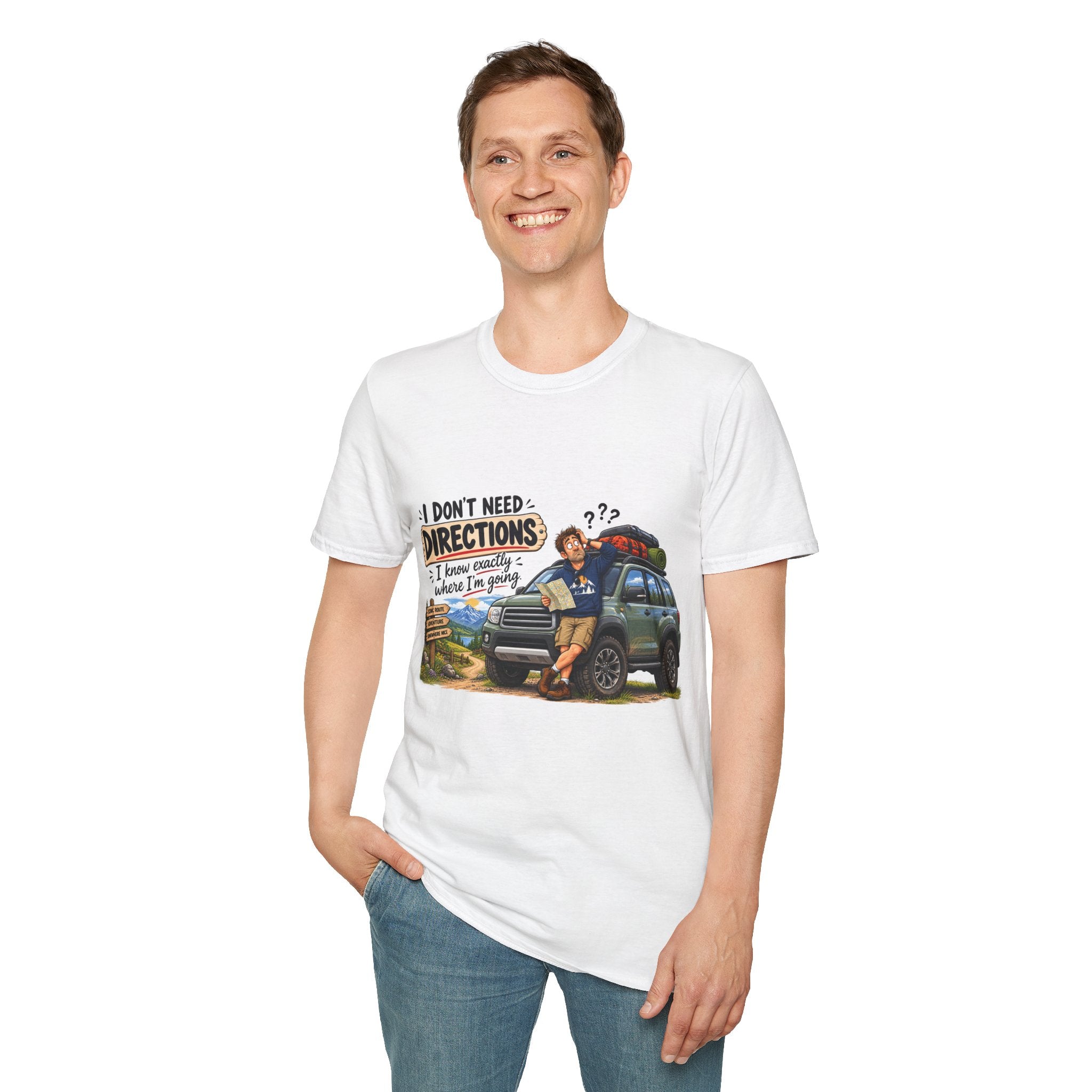 Dad T-Shirt - I Don't Need Directions.